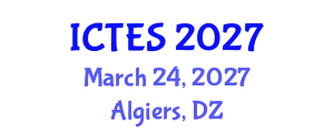International Conference on Teaching and Education Sciences (ICTES) March 24, 2027 - Algiers, Algeria