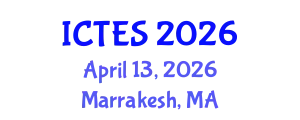 International Conference on Teaching and Education Sciences (ICTES) April 13, 2026 - Marrakesh, Morocco