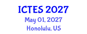 International Conference on Teaching and Education Sciences (ICTES) May 01, 2027 - Honolulu, United States