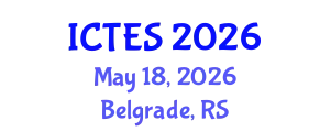 International Conference on Teaching and Education Sciences (ICTES) May 18, 2026 - Belgrade, Serbia
