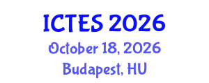 International Conference on Teaching and Education Sciences (ICTES) October 18, 2026 - Budapest, Hungary