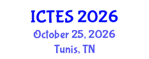 International Conference on Teaching and Education Sciences (ICTES) October 25, 2026 - Tunis, Tunisia
