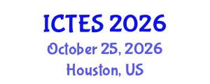 International Conference on Teaching and Education Sciences (ICTES) October 25, 2026 - Houston, United States