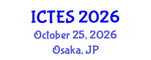International Conference on Teaching and Education Sciences (ICTES) October 25, 2026 - Osaka, Japan