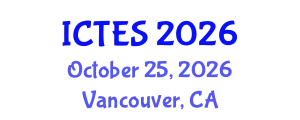 International Conference on Teaching and Education Sciences (ICTES) October 25, 2026 - Vancouver, Canada