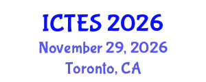 International Conference on Teaching and Education Sciences (ICTES) November 29, 2026 - Toronto, Canada