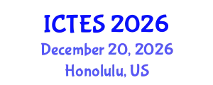 International Conference on Teaching and Education Sciences (ICTES) December 20, 2026 - Honolulu, United States