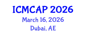 International Conference on Meteorology, Climatology and Atmospheric Physics (ICMCAP) March 16, 2026 - Dubai, United Arab Emirates