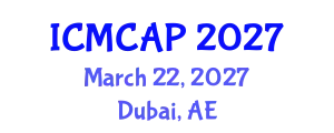International Conference on Meteorology, Climatology and Atmospheric Physics (ICMCAP) March 22, 2027 - Dubai, United Arab Emirates