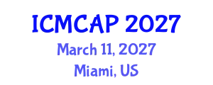 International Conference on Meteorology, Climatology and Atmospheric Physics (ICMCAP) March 11, 2027 - Miami, United States