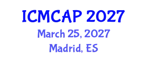 International Conference on Meteorology, Climatology and Atmospheric Physics (ICMCAP) March 25, 2027 - Madrid, Spain