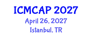 International Conference on Meteorology, Climatology and Atmospheric Physics (ICMCAP) April 26, 2027 - Istanbul, Turkey
