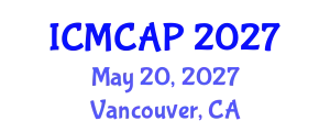 International Conference on Meteorology, Climatology and Atmospheric Physics (ICMCAP) May 20, 2027 - Vancouver, Canada