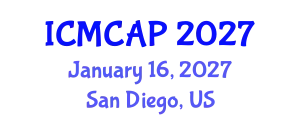 International Conference on Meteorology, Climatology and Atmospheric Physics (ICMCAP) January 16, 2027 - San Diego, United States
