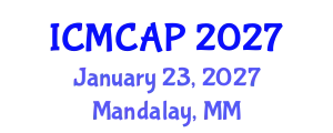 International Conference on Meteorology, Climatology and Atmospheric Physics (ICMCAP) January 23, 2027 - Mandalay, Myanmar