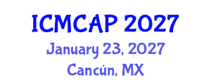 International Conference on Meteorology, Climatology and Atmospheric Physics (ICMCAP) January 23, 2027 - Cancún, Mexico