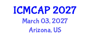 International Conference on Meteorology, Climatology and Atmospheric Physics (ICMCAP) March 03, 2027 - Arizona, United States