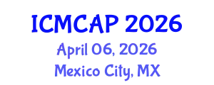International Conference on Meteorology, Climatology and Atmospheric Physics (ICMCAP) April 06, 2026 - Mexico City, Mexico