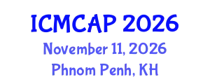 International Conference on Meteorology, Climatology and Atmospheric Physics (ICMCAP) November 11, 2026 - Phnom Penh, Cambodia