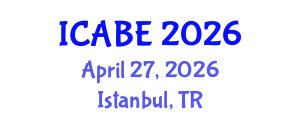 International Conference on Accounting, Business and Economics (ICABE) April 27, 2026 - Istanbul, Turkey