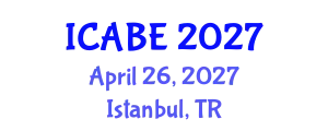 International Conference on Accounting, Business and Economics (ICABE) April 26, 2027 - Istanbul, Turkey