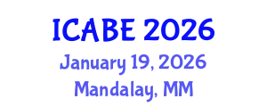 International Conference on Accounting, Business and Economics (ICABE) January 19, 2026 - Mandalay, Myanmar