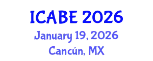 International Conference on Accounting, Business and Economics (ICABE) January 19, 2026 - Cancún, Mexico
