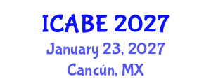 International Conference on Accounting, Business and Economics (ICABE) January 23, 2027 - Cancún, Mexico