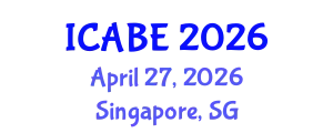 International Conference on Accounting, Business and Economics (ICABE) April 27, 2026 - Singapore, Singapore