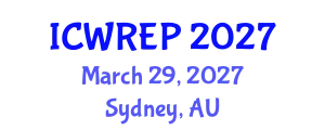 International Conference on Water Resource and Environmental Protection (ICWREP) March 29, 2027 - Sydney, Australia