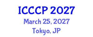 International Conference on Chemistry and Chemical Process (ICCCP) March 25, 2027 - Tokyo, Japan