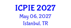 International Conference on Petroleum Industry and Energy (ICPIE) May 06, 2027 - Istanbul, Turkey