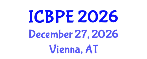 International Conference on Biomedical and Pharmaceutical Engineering (ICBPE) December 27, 2026 - Vienna, Austria