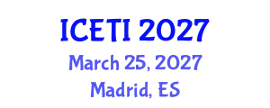 International Conference on Engineering, Technology and Innovation (ICETI) March 25, 2027 - Madrid, Spain