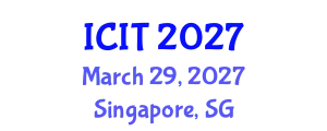 International Conference on Interpreting and Translation (ICIT) March 29, 2027 - Singapore, Singapore