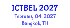 International Conference on Trade, Business and Economic Law (ICTBEL) February 04, 2027 - Bangkok, Thailand