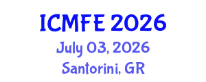 International Conference on Mathematical Finance and Economics (ICMFE) July 03, 2026 - Santorini, Greece