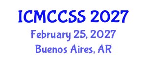 International Conference on Management, Climate Change and Social Science (ICMCCSS) February 25, 2027 - Buenos Aires, Argentina
