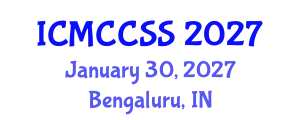 International Conference on Management, Climate Change and Social Science (ICMCCSS) January 30, 2027 - Bengaluru, India
