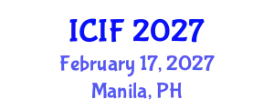 International Conference on Islamic Finance (ICIF) February 17, 2027 - Manila, Philippines