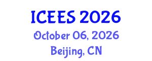 International Conference on Earthquake Engineering and Seismology (ICEES) October 06, 2026 - Beijing, China