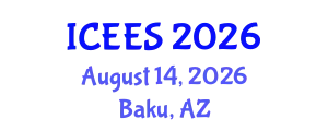 International Conference on Earthquake Engineering and Seismology (ICEES) August 14, 2026 - Baku, Azerbaijan