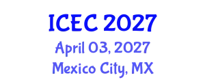 International Conference on Estuaries and Coasts (ICEC) April 03, 2027 - Mexico City, Mexico
