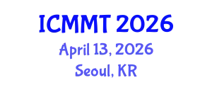 International Conference on Materials, Machines and Technologies (ICMMT) April 13, 2026 - Seoul, Republic of Korea