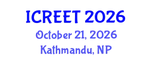 International Conference on Renewable Energy and Environmental Technology (ICREET) October 21, 2026 - Kathmandu, Nepal
