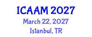 International Conference on Applied Analysis for Materials (ICAAM) March 22, 2027 - Istanbul, Turkey