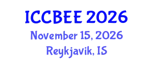 International Conference on Chemistry, Biomedical and Environment Engineering (ICCBEE) November 15, 2026 - Reykjavik, Iceland