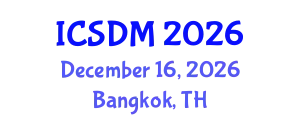 International Conference on Sustainable Design and Manufacturing (ICSDM) December 16, 2026 - Bangkok, Thailand