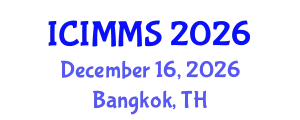 International Conference on Industrial, Mechanical and Manufacturing Science (ICIMMS) December 16, 2026 - Bangkok, Thailand
