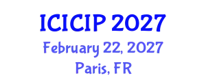 International Conference on Intelligent Control and Information Processing (ICICIP) February 22, 2027 - Paris, France